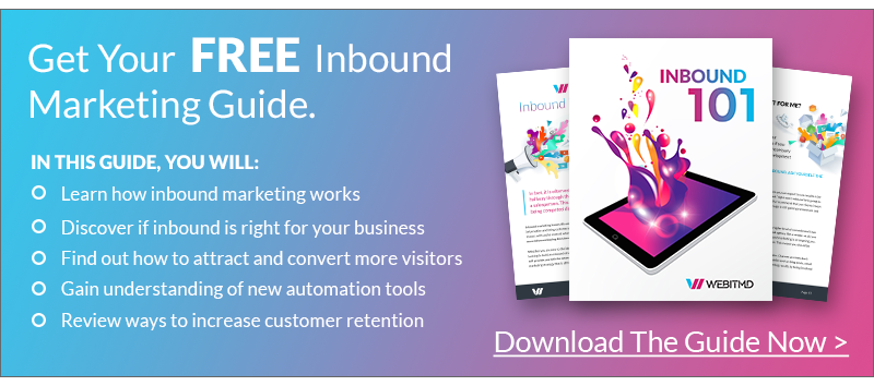 Download The FREE Inbound Marketing 101 Guide.
