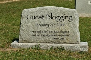 guest-blogging-is-dead